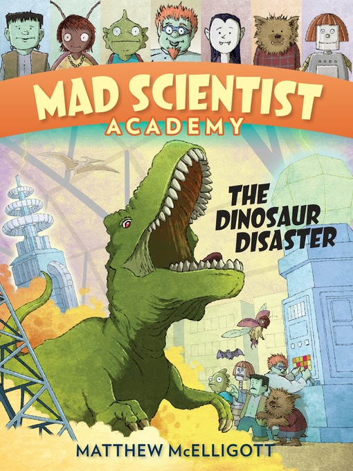 Title details for Mad Scientist Academy by Matthew McElligott - Wait list